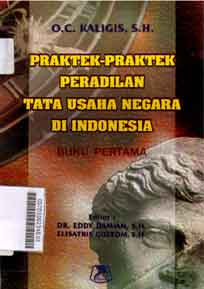 Praktek-Praktek peradilan Tata Usaha Negara di Indonesia