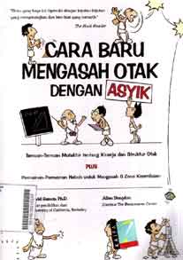 Cara Baru Mengasah Otak Dengan Asyik