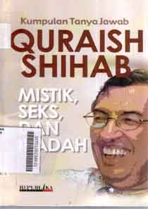 Mistik, Seks, dan Ibadah : kumpulan tanya jawab