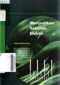 Menjadikan Sekolah Efektif