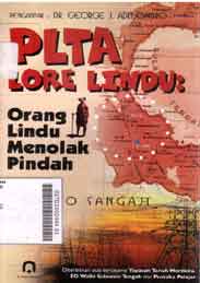 PLTA Lore Lindu : orang lindu menolak pindah