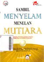 Sambil Menyelam Menelan Mutiara