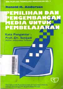 Pemilihan Dan Pengembangan Media Untuk Pembelajaran