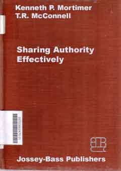 Sharing Authority Effectively; Participation, Interaction and Discretion