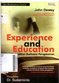 Experience and Education : pendidikan berbasis pengalaman