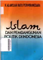 Islam dan pembangunan politik di Indonesia