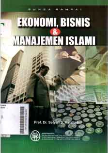 Bunga Rampai Ekonomi, Bisnis Dan Manajemen Islami