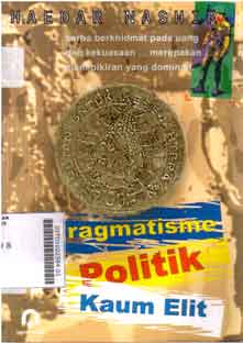 Pragmatisme Politik Kaum Elit