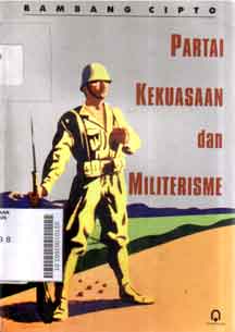 Partai Kekuasaan dan Militerisme