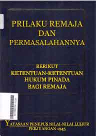 Perilaku Remaja Dan Permasalahannya
