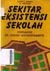 Sekitar Eksistensi Sekolah