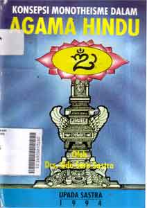 Konsepsi Monotheisme Dalam Agama Hindu