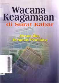 Wacana Keagamaan di Surat Kabar : pesan dan respons pembaca
