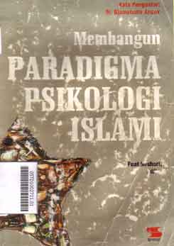 Membangun Paradigma Psikologi Islami