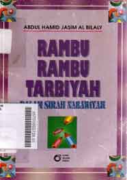 Rambu-Rambu Tarbiyah : dalam  sirah nabawiyah