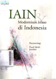 IAIN : modernisasi Islam di Indonesia