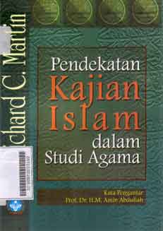 Pendekatan Kajian Islam Dalam Studi Agama