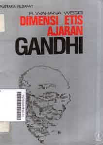 Dimensi Etis Ajaran Gandhi