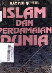 Islam Dan Perdamaian Dunia