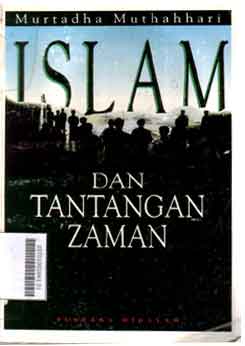 Islam dan tantangan zaman