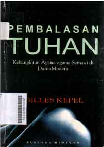 Pembalasan Tuhan:Kebangkitan Agama-Agama Samawi Di Dunia Modern