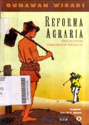 Reforma Agraria: Perjalanan Yang Belum Berakhir