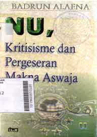 NU, Kritisisme dan pergeseran makna aswaja