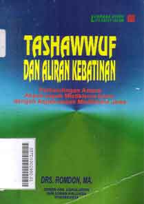 Tashawwuf Dan Aliran Kebatinan : perbandingan antara aspek-aspek mistikisme islam dengan aspek-aspek mistikisme jawa