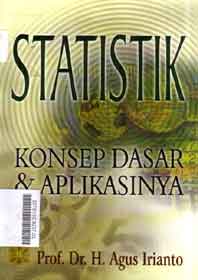 Statistik Konsep Dasar Dan Aplikasinya