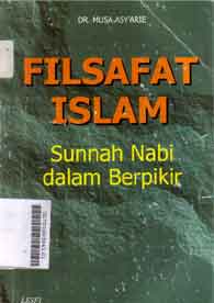 Filsafat Islam : sunnah nabi dalam berpikir