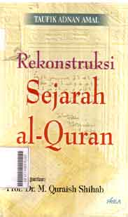 Rekonstruksi Sejarah Al-Quran