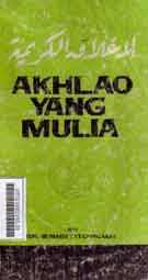 Akhlaq Yang Mulia