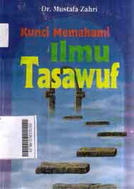 Kunci Memahami Ilmu Tasawuf