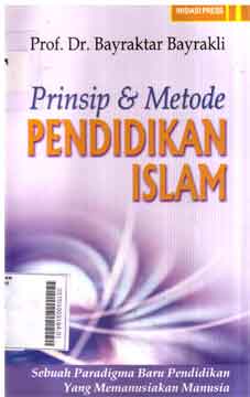 Prinsip Dan Metode Pendidikan Islam