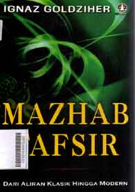 Mazhab Tafsir Dari Aliran Klasik Hingga Modern