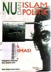 NU dan Islam politik diera reformasi