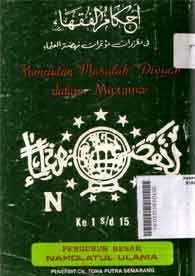 Ahkam Al Fuqaha : kumpulan masalah-masalah diniyah dalam mu'tamar