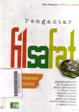 Pengantar Filsafat : pendekatan sistematis