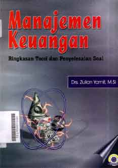 Manajemen Keuangan : ringkasan teori dan penyelesaian soal