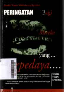 Peringatan Bagi Mereka Yang Terpedaya : sebuah terapi spiritual