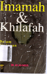 Imamah Dan Khilafah : dalam tinjauan syar'i