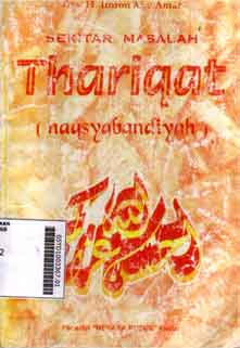 Sekitar Masalah Thariqat (naqsyabandiyah)