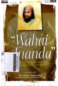 Wahai Ananda : wasiat al ghazali atas pengaduan seorang muridnya