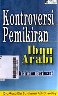 Kontroversi Pemikiran Ibnu Arabi