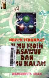 Kritik Terhadap Ilmu Fiqh Tasawuf Dan Ilmu Kalam