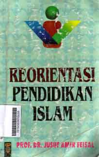 Reorientasi Pendidikan Islam