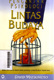 Pengantar Psikologi Lintas Budaya : buku teks utama dalam kelas psikologi lintas budaya tingkat awal