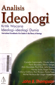 Analisis Ideologi : kritik wacana ideologi-ideologi dunia