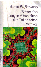 Berkenalan Dengan Aliran-Aliran Dan Tokoh-Tokoh Psikologi