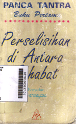 Panca Tantra : perselisihan di antara sahabat